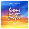 Bençãos Que Não Têm Fim - Single