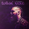 Talkin' Bout (feat. Traumaa) - Single, 2023