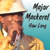 How Long - Single
