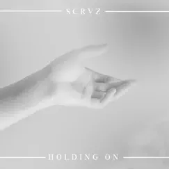 Holding On - Single by Scravz album reviews, ratings, credits