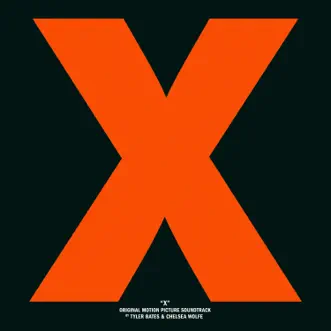 X (Original Motion Picture Soundtrack) by Tyler Bates & Chelsea Wolfe album reviews, ratings, credits