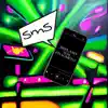 Sms (feat. Fragment) - Single album lyrics, reviews, download