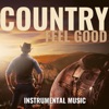 Feel Good Country Instrumental Music