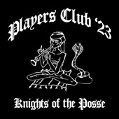Players Club '23 (Knights of the Posse) [feat. Tony Boy, Papa V, Low-Red, Digital Astro & Kid Yugi] artwork