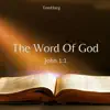 The Word of God (Acoustic) - Single album lyrics, reviews, download