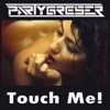 Touch Me! - Single