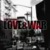 Love & War song reviews