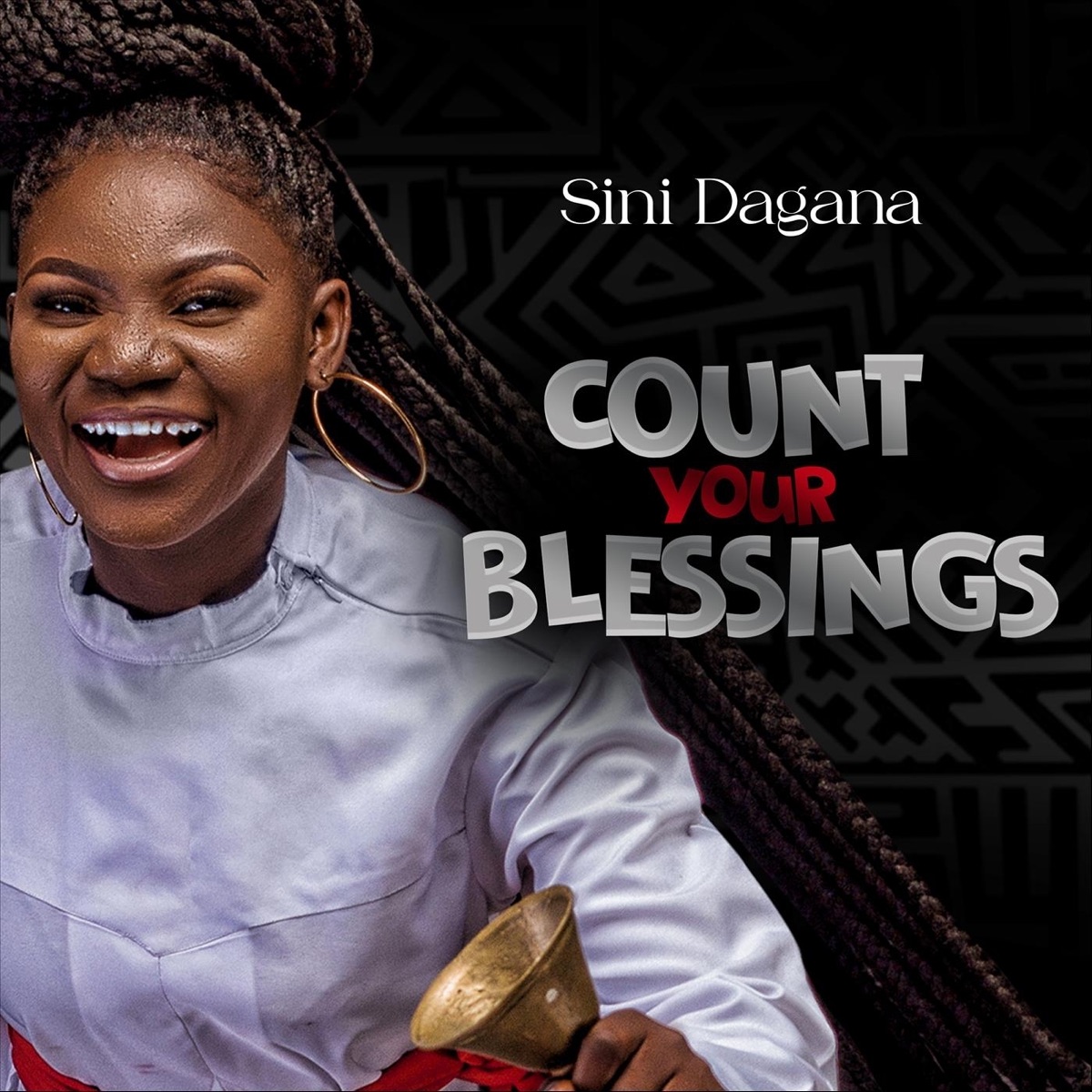Sini Dagana - Count Your Blessings - Single