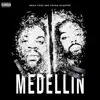 Medellin - Single album lyrics, reviews, download