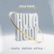 Hula Hoop (feat. Entics & Attila) - PLATA lyrics