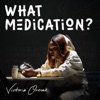 What Medication? - Single