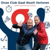 Onze Club Gaat Nooit Verloren - Single