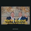 Moj Kosove - Single