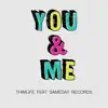 Stream & download You & Me (Remix) - Single