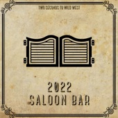 2022 Saloon Bar artwork