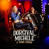 Dorgival, Michele e Tome Forró - EP