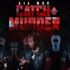 Catch A Murder - Single album lyrics, reviews, download