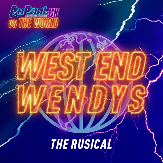 Cover artwork for West End Wendys: The Rusical