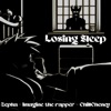 Losing Sleep (feat. Zepha) - Single