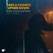 KenKei/good shepherd - Take A Chance (feat. Alyssa B) (Original Mix)