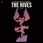 The Hives - That’s the Way the Story Goes