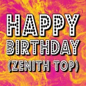 Happy Birthday (Zenith Top) artwork
