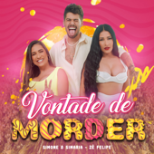 Vontade De Morder - Simone &amp; Simaria &amp; Zé Felipe Cover Art