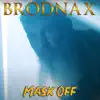 Mask Off - Single album lyrics, reviews, download