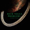 RichLadyFoxxx - Rich Nigga Problems