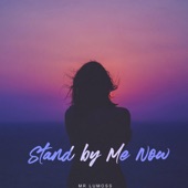 Stand by Me Now artwork