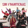 Sin Fronteras - Single