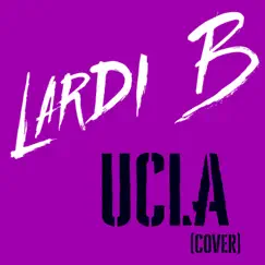 Ucla - Single by Lardi B album reviews, ratings, credits