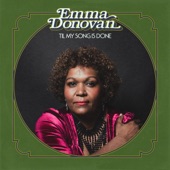 Emma Donovan - Til My Song is Done