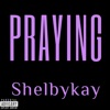 Praying - Single