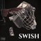 Swish (feat. Mvrdrvk) - Juice2ooLive lyrics