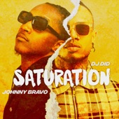 SATURATION (feat. Johnny Bravo) artwork