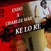 Stream & download Ke Lo Ke - Single