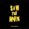 Saw You Movin - partywithray lyrics