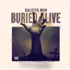 Stream & download Buried Alive - Single