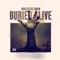 Buried Alive - Balistic Man lyrics