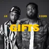 Gifts (feat. D. Shawn) - Single album lyrics, reviews, download