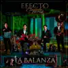 La Balanza - Single album lyrics, reviews, download
