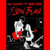 Slow Burn (feat. Baby Goth) artwork
