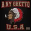 A.NY Ghetto U.S.A album lyrics, reviews, download