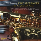 Eric Alexander - Too Late Now