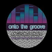 Angus McDonald - Weight Off My Shoulders