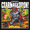 CZARFACE - Czarmageddon! artwork