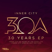 Inner City - Good Life - Inner City Edit of Carl Craig Remix