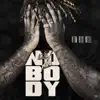 Nobody - Single album lyrics, reviews, download