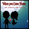 When You Come Home - Single